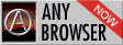 Any Browser NOW!
